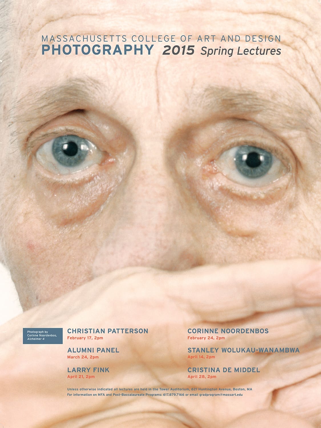 Close-up of an elderly person’s face with blue eyes and pale skin; overlaid text highlights the Massachusetts College of Art and Design’s 2015 Spring Photography Lecture Series, detailing dates and featured speakers.